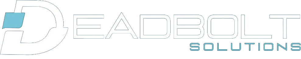 Deadbolt Solutions